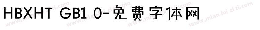 HBXHT GB1 0字体转换
